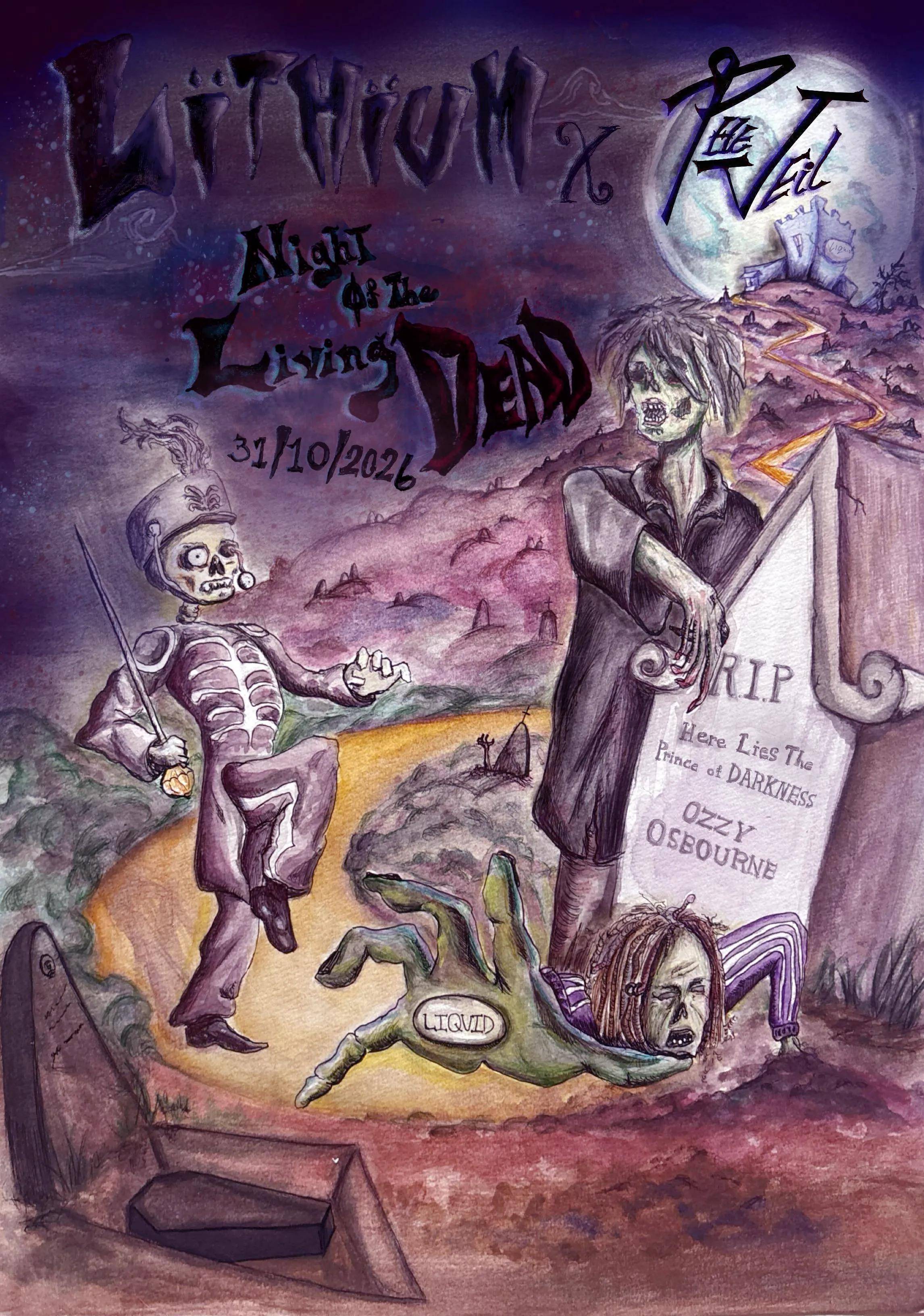 LITHIUM x THE VEIL:  Night of the Living Dead 